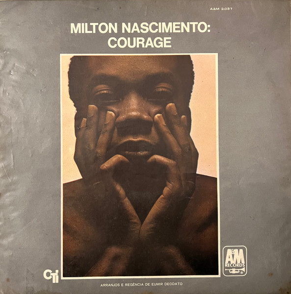 Milton Nascimento – Courage (1969, Gatefold, Vinyl) - Discogs