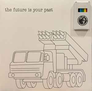The Future Is Your Past - The Brian Jonestown Massacre