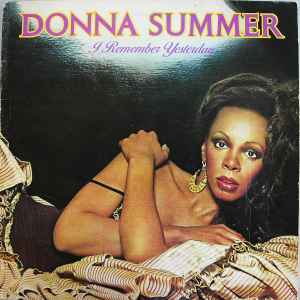 Donna Summer - I Remember Yesterday album cover