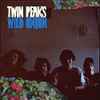Twin Peaks (6) - Wild Onion
