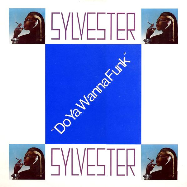 Sylvester – Do Ya Wanna Funk (1983, Vinyl) - Discogs