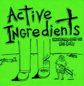 Active Ingredients (2) - Bringing Down The Big Boys album cover
