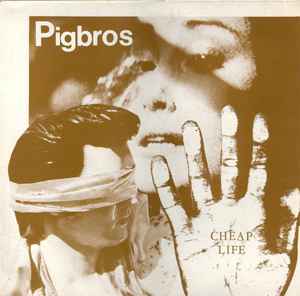 Pigbros - Cheap Life album cover