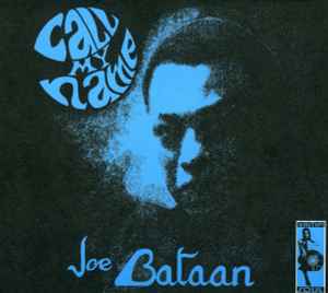 Joe Bataan - Call My Name album cover