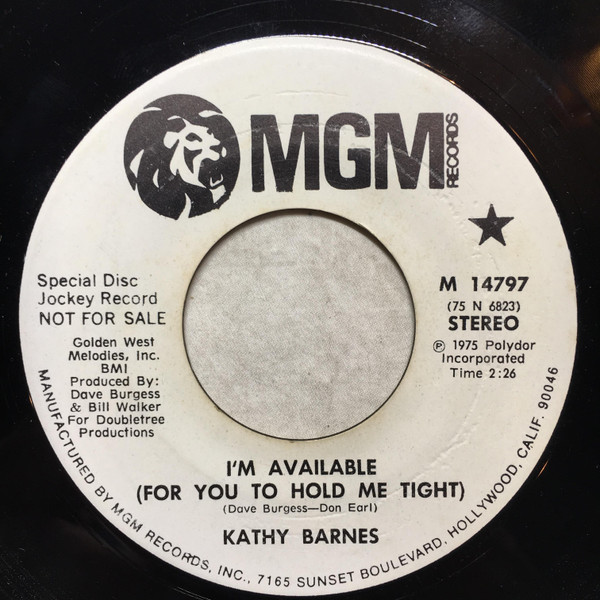 télécharger l'album Kathy Barnes - Come To Me If Theres Anything You Need Im Available For You Too Hold Me Tight