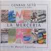 Conrad Setó - La Merceria De Marcel Casellas -16 Peces Per A Piano I Un Bloc De Notes-