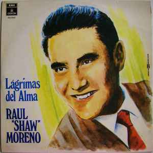 Raúl Shaw Moreno - Lágrimas Del Alma album cover