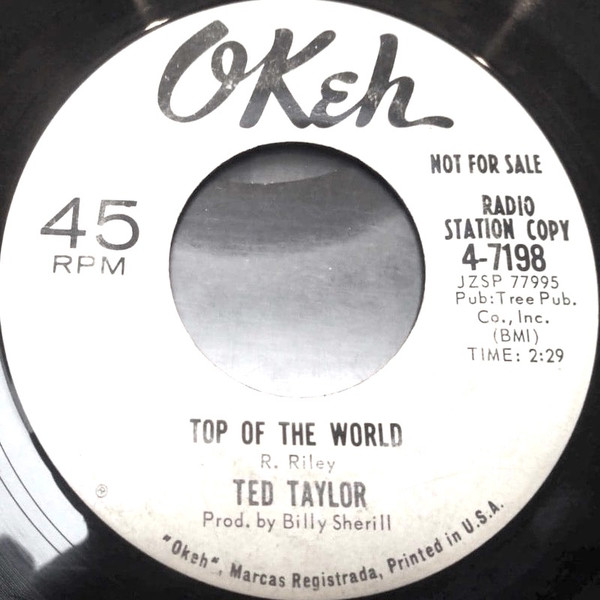 last ned album Ted Taylor - Somebodys Always Trying Top Of The World