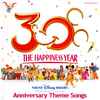 Various - 30 - The Happiness Year - Tokyo Disney Resort® Anniversary Theme Songs