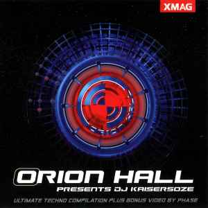 Orion Hall Ultimate Techno Compilation - DJ Kaisersoze