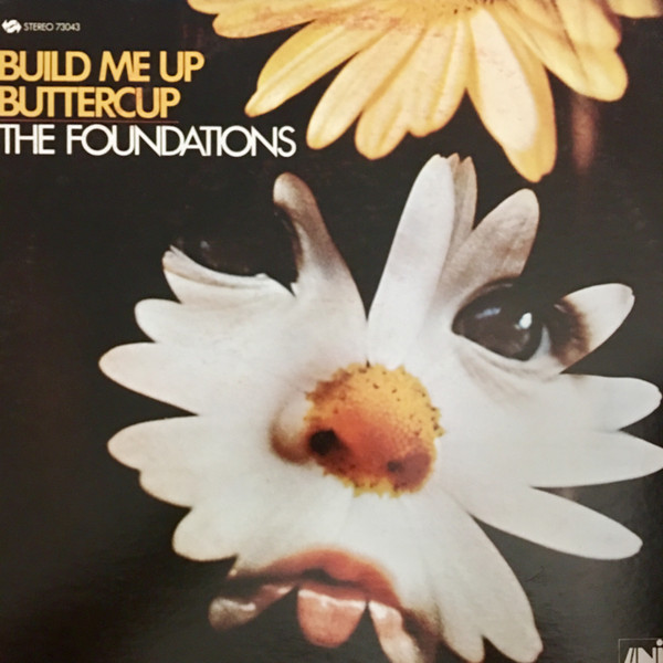 The Foundations - Build Me Up Buttercup (Official Lyrics Video) 