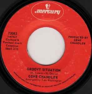 Groovy Situation - Gene Chandler