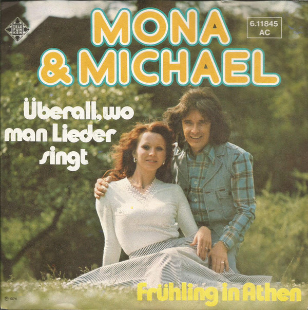 lataa albumi Mona & Michael - Überall Wo Man Lieder Singt