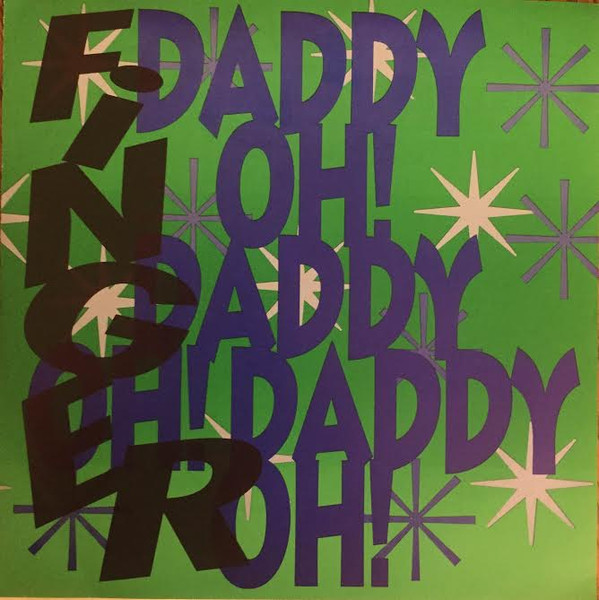 Finger – Daddy Oh! (1993, Red Translucent, Vinyl) - Discogs