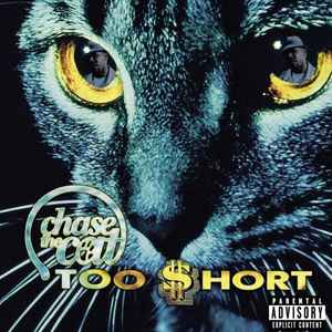 Too Short - Chase The Cat album cover