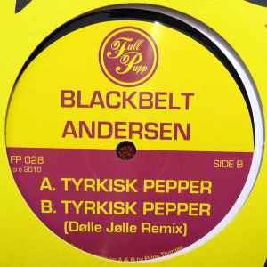 Blackbelt Andersen - Tyrkisk Pepper album cover