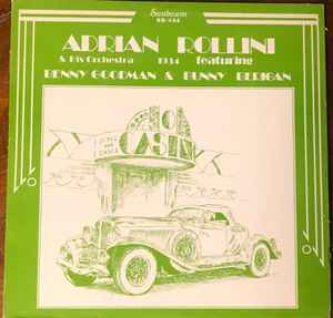 Adrian Rollini And His Orchestra - Adrian Rollini & his Orchestra 1933-34 album cover