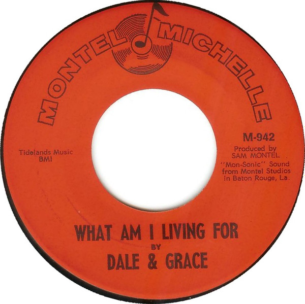 Dale & Grace – What Am I Living For