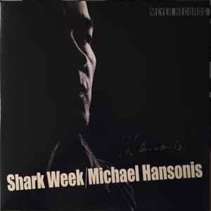 Michael Hansonis - Shark Week album cover