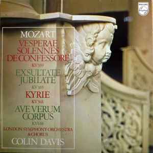 Wolfgang Amadeus Mozart - Vesperae Solennes De Confessore K.339 / Exsultate Jubilate K.165 / Kyrie K.341 / Ave Verum Corpus K.618