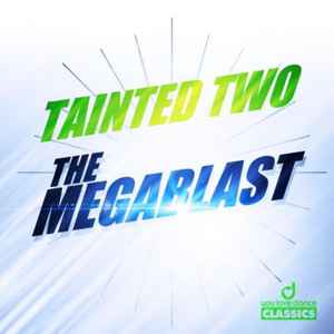 Tainted Two - The Megablast album cover