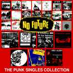 No Future: The Punk Singles Collection (2015