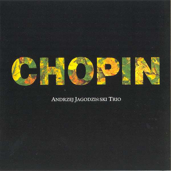 Andrzej Jagodziński Trio – Chopin (1994, Cassette) - Discogs