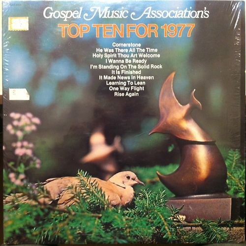 last ned album Various - Gospel Music Associations Top Ten For 1977