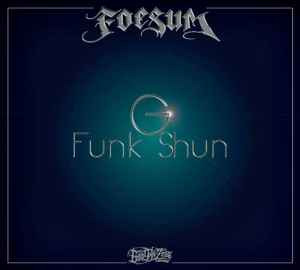 G Funk Shun - Foesum