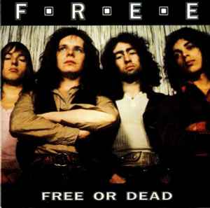 Free - Free Or Dead