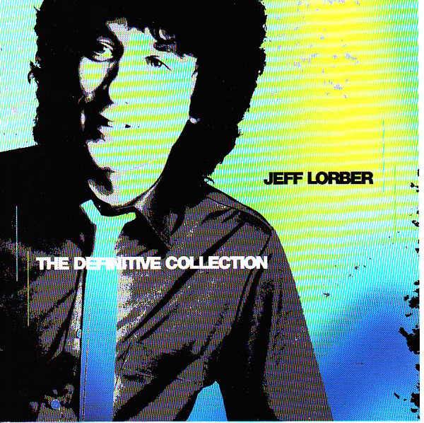 Jeff Lorber – The Definitive Collection (2000, CD) - Discogs