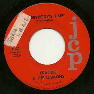 Frankie & The Damons - Everybody's Time / Here Comes My Baby album cover