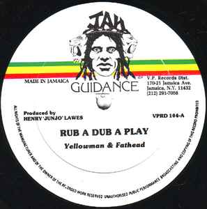 Yellowman & Fathead - Rub A Dub A Play / Hold On To Your Woman album cover