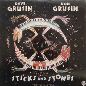 Sticks And Stones - Dave Grusin, Don Grusin