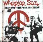 Cover of Destroy The War Machine, 2009, CD