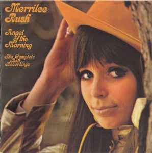 Merrilee Rush - Angel Of The Morning (The Complete Bell Recordings) album cover