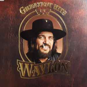 Greatest Hits - Waylon