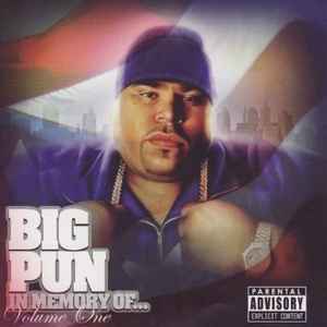 Big Pun – In Memory Of... Volume One (2007, CD) - Discogs