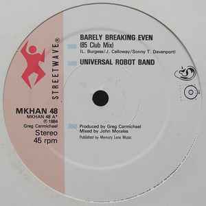 The Universal Robot Band - Barely Breaking Even album cover