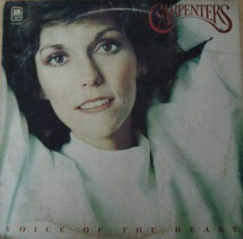 Carpenters – Voice Of The Heart (1983