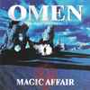 Magic Affair - Omen (The Story Continues...)