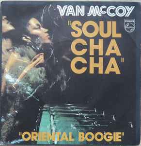 Van McCoy Soul Cha Cha Oriental Boogie 1977 Vinyl Discogs