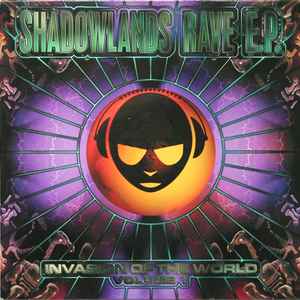 Shadowlands Terrorists - Shadowlands Rave E.P. (Invasion Of The World Volume 1)