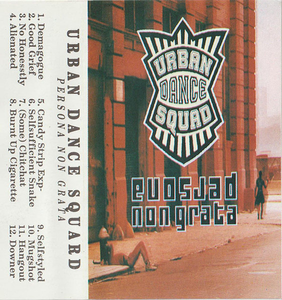 Urban Dance Squad – Persona Non Grata (1994, Cassette) - Discogs