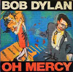 Bob Dylan - Oh Mercy album cover
