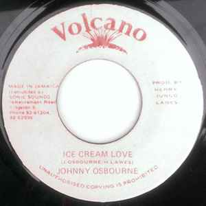 Ice Cream Love - Johnny Osbourne