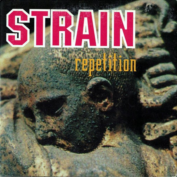 télécharger l'album Strain - Repetition
