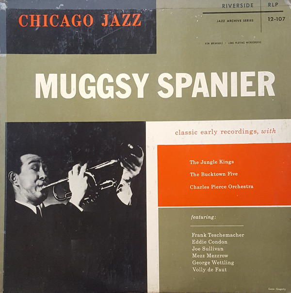 baixar álbum Muggsy Spanier Featuring Frank Teschemacher, Eddie Condon, Joe Sullivan, Mezz Mezzrow, George Wettling, Volly De Faut - Chicago Jazz