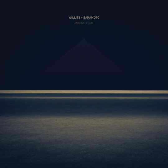 Willits + Sakamoto – Ancient Future (2012, CD) - Discogs