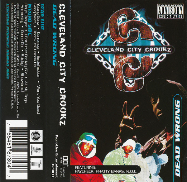 Cleveland City Crookz – Dead Wrong (1999, CD) - Discogs